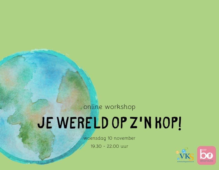 Online workshop 'Je wereld op z'n kop!'